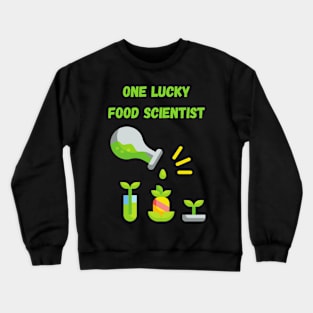 One Lucky Food Scientist St Patrick's day test tube Crewneck Sweatshirt